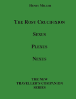 Henry Miller - The Rosy Crucifixion artwork