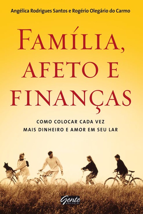 Família, afeto e finanças