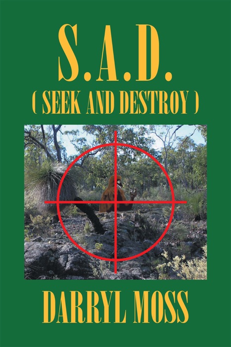 S.A.D. (Seek and Destroy)