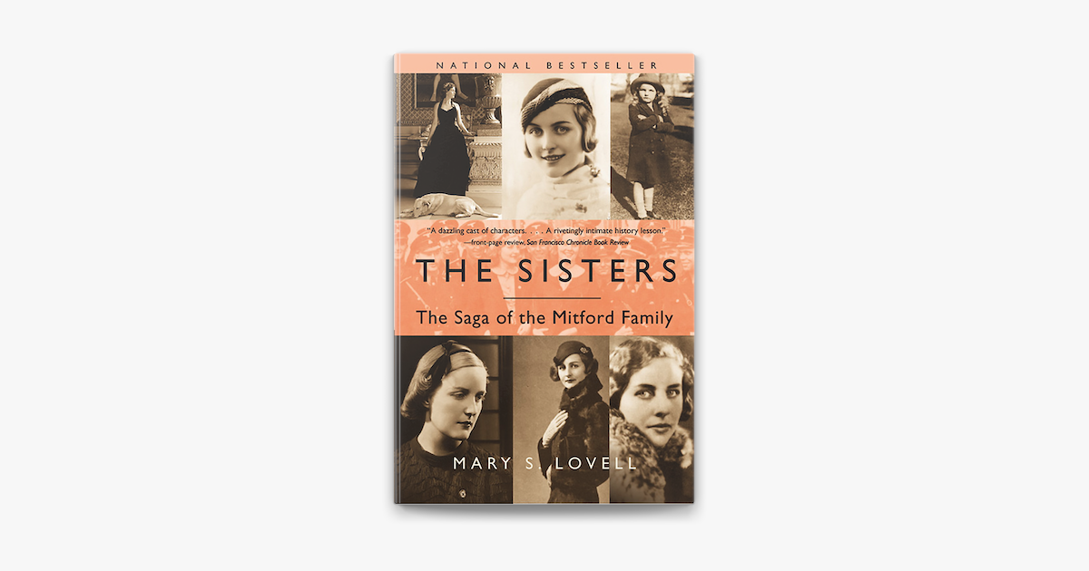 ‎The Sisters: The Saga of the Mitford Family on Apple Books