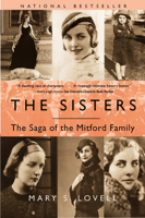 Mary S. Lovell - The Sisters: The Saga of the Mitford Family artwork