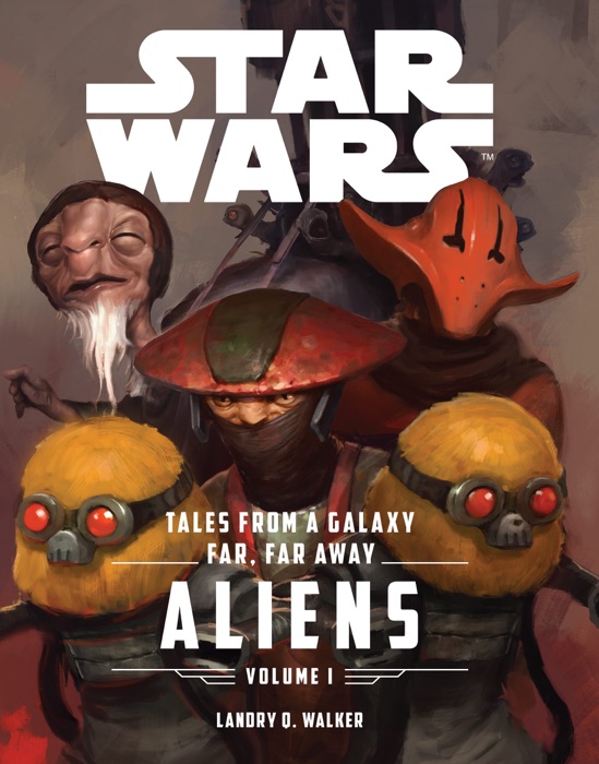 Star Wars The Force Awakens: Tales From a Galaxy Far, Far Away