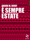 È sempre estate - Abdou Mbacke Diouf