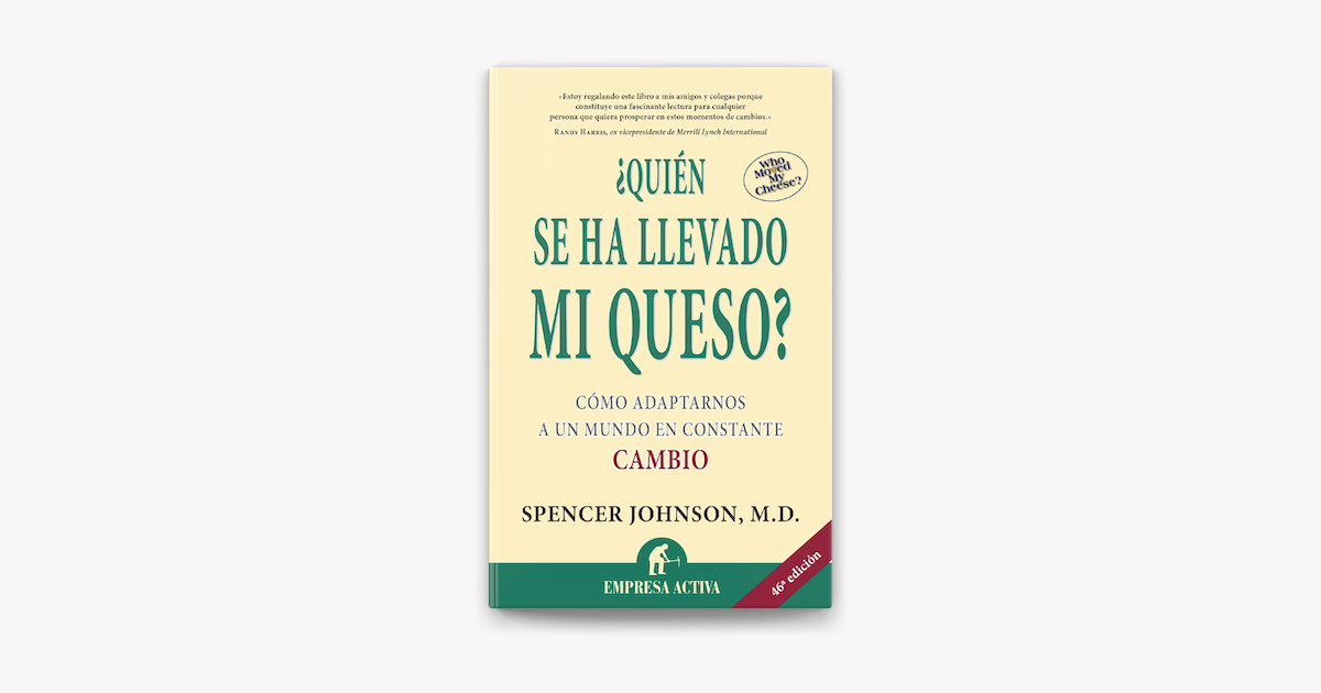 Quién se ha llevado mi queso? en Apple Books