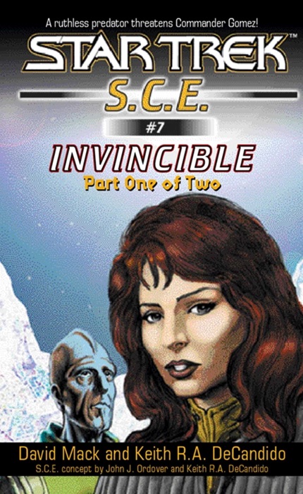 Star Trek: S.C.E.: Invincible, Book One