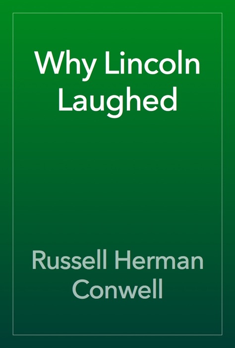 Why Lincoln Laughed