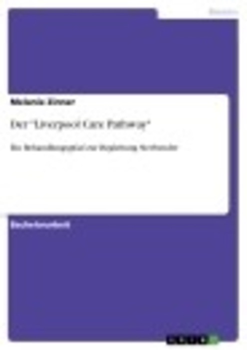 Der 'Liverpool Care Pathway'