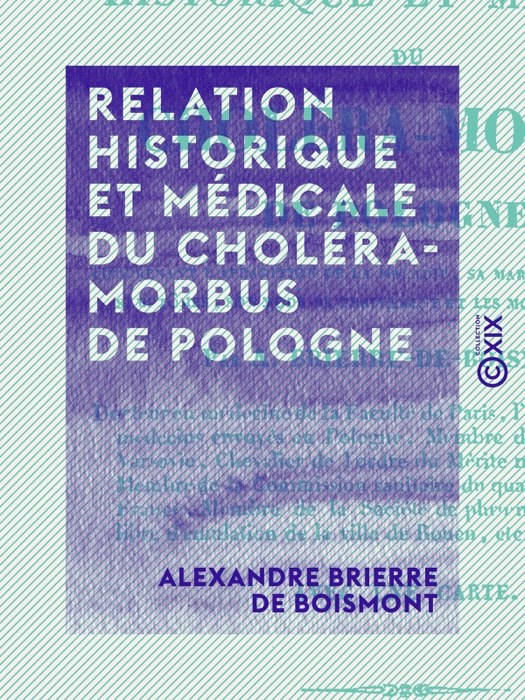 Relation historique et médicale du choléra-morbus de Pologne