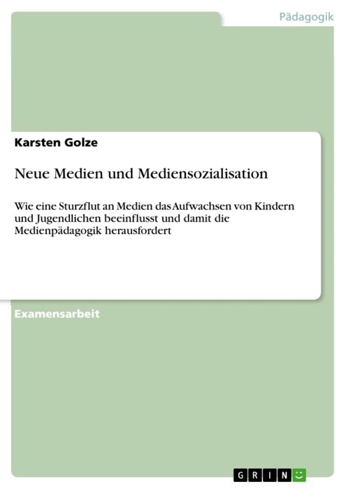 Neue Medien und Mediensozialisation