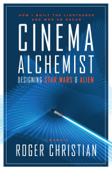 Cinema Alchemist - Roger Christian