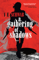 V.E. Schwab - A Gathering of Shadows artwork