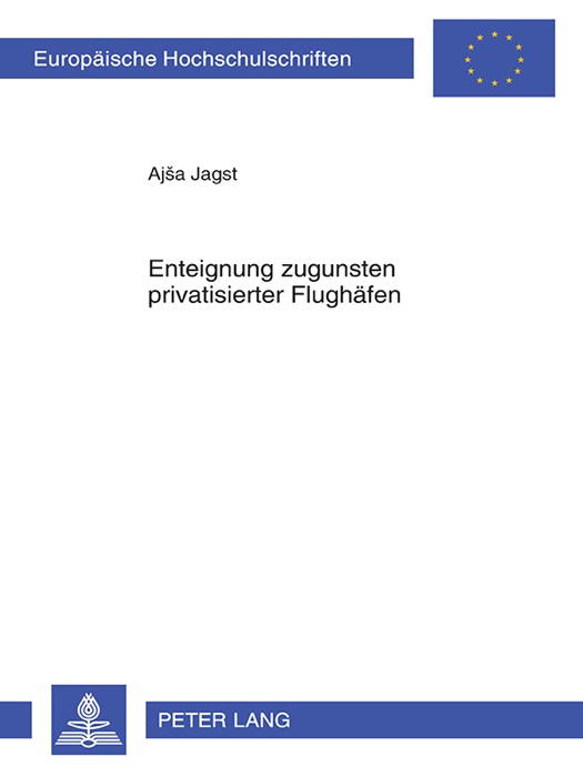 Enteignung zugunsten privatisierter Flughäfen