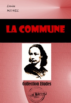 La Commune - Louise Michel