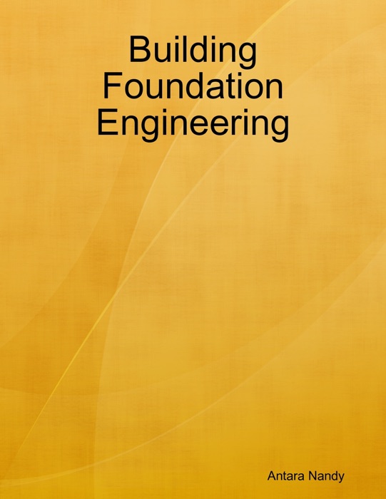 Building Foundation Engineering