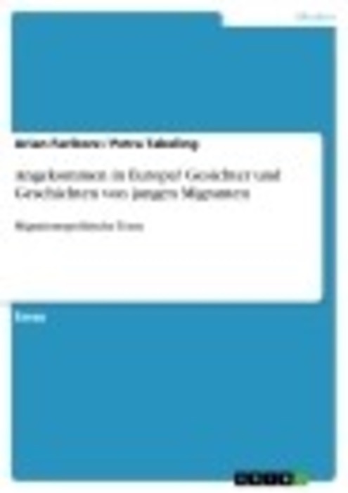 Angekommen in Europa? Gesichter und Geschichten von jungen Migranten