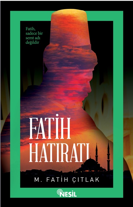 Fatih Hatıratı