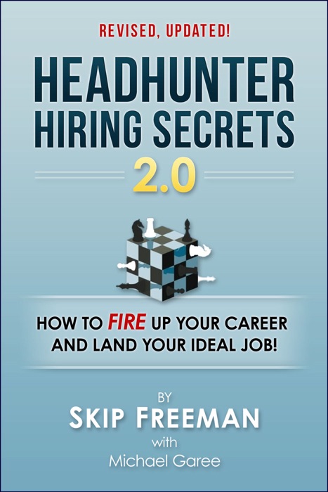 Headhunter Hiring Secrets 2.0