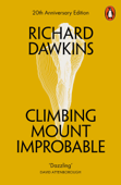 Climbing Mount Improbable - Richard Dawkins