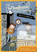 The Gold Mystery #8 - Martin Widmark & Helena Willis