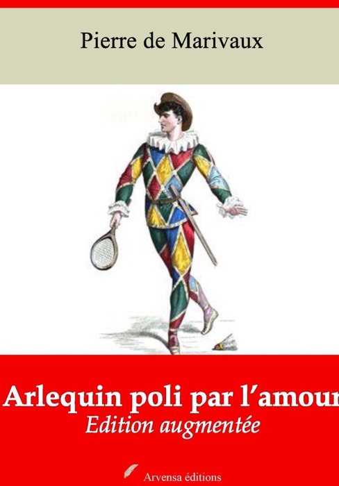 Arlequin poli par l’amour