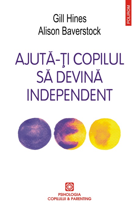 Ajută-ți copilul să devină independent.