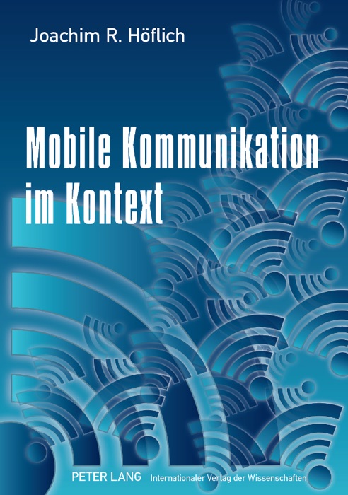 Mobile Kommunikation im Kontext