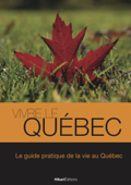 Vivre le Québec - Julien Valat