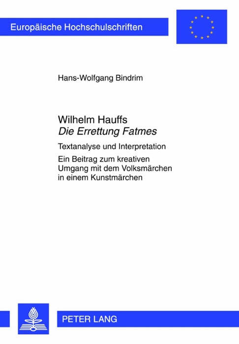 Wilhelm Hauffs Die Errettung Fatmes