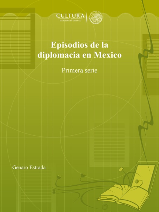 Episodios de la diplomacia en Mexico