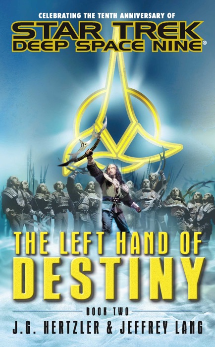 Star Trek: Deep Space Nine: The Left Hand of Destiny, Book Two