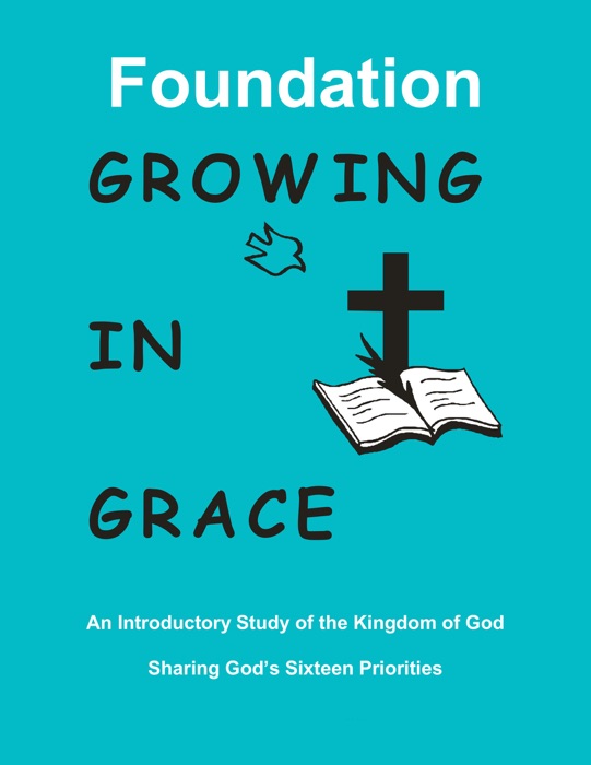 Foundations: Growing in Grace