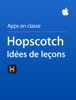 Hopscotch Idées de leçons - Apple Education