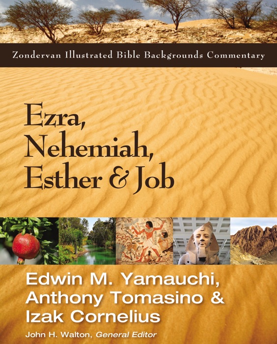 Ezra, Nehemiah, Esther, and Job