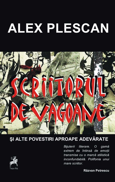 Scriitorul de vagoane și alte povestiri aproape adevărate