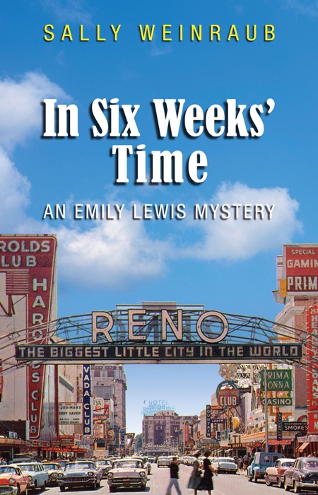 In Six Weeks’ Time: An Emily Lewis Mystery
