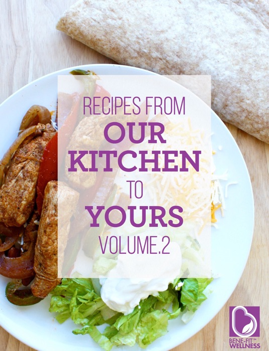 Recipes from Our Kitchen to Yours