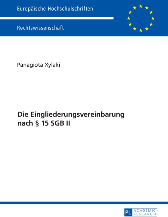 Die Eingliederungsvereinbarung nach § 15 SGB II