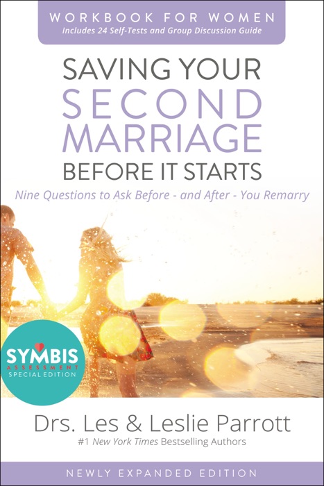 Saving Your Second Marriage Before It Starts Workbook for Women Updated