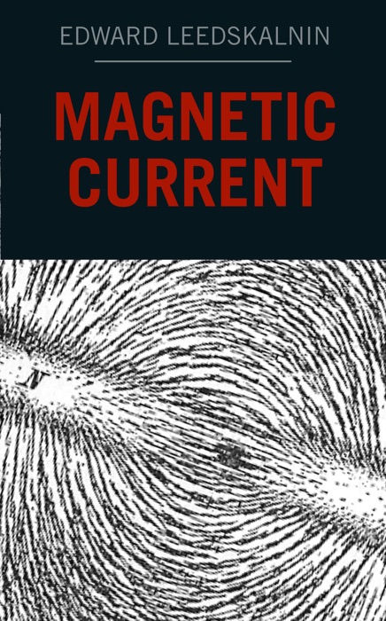 Magnetic Current