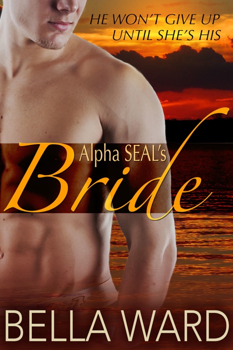 Alpha SEAL's Bride