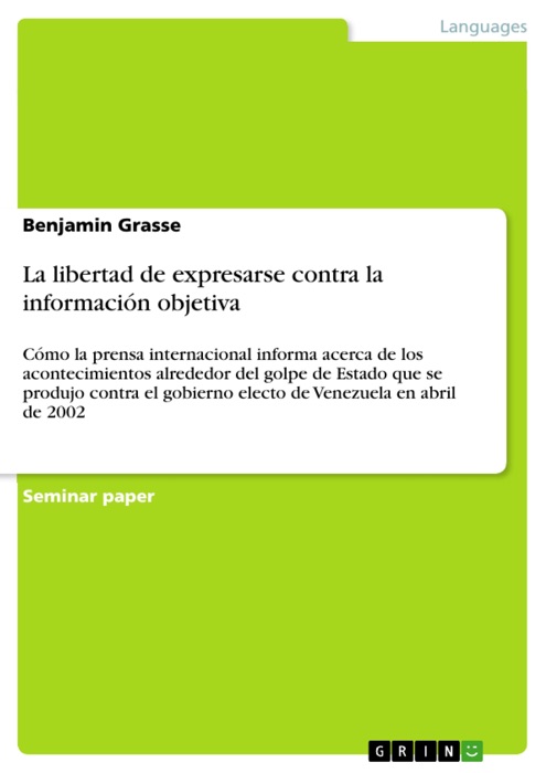 La libertad de expresarse contra la informaci贸n objetiva