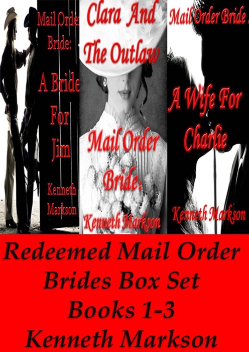 Mail Order Bride: Redeemed Mail Order Brides Box Set - Books 1-3