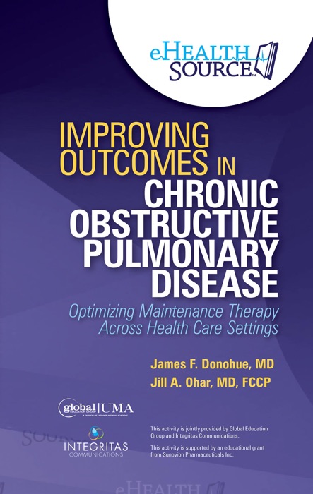 Improving Outcomes in Chronic Obstructive Pulmonary Disease