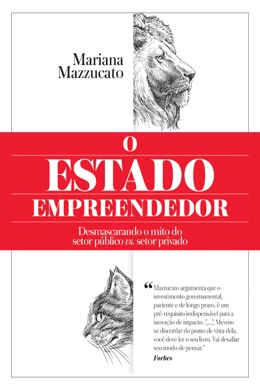 Capa do livro O Estado Empreendedor de Mariana Mazzucato