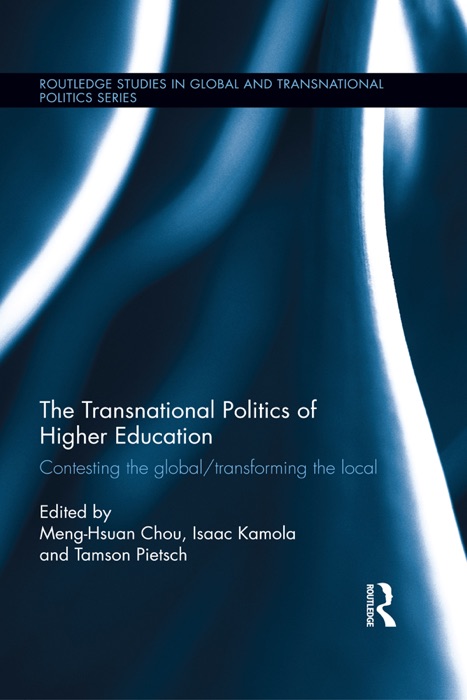 The Transnational Politics of Higher Education