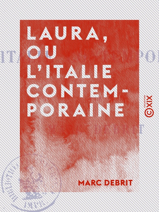 Laura, ou L'Italie contemporaine