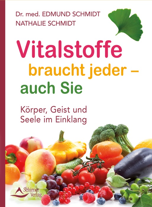 Vitalstoffe braucht jeder -  auch Sie