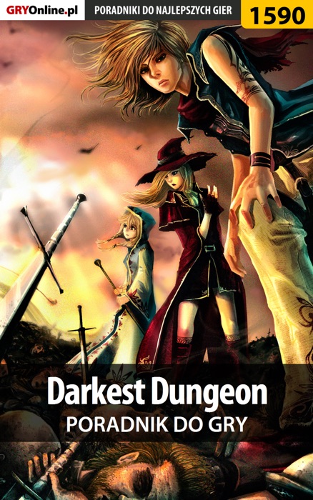 Darkest Dungeon (Poradnik do gry)
