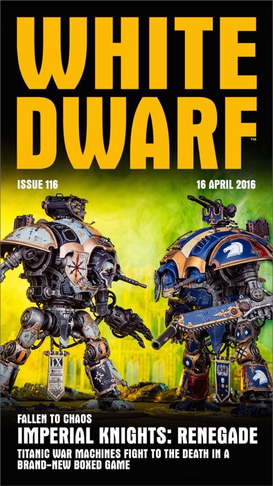 White Dwarf Issue 116: 16th April 2016 (Mobile Edition)