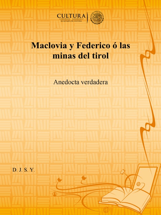 Maclovia y Federico ó las minas del tirol